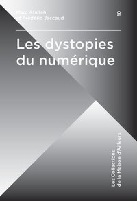 Image de Les Dystopies du numérique