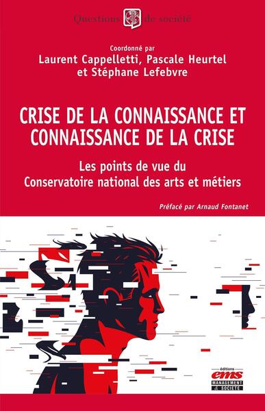 Picture of Crise de la connaissance et connaissance de la crise