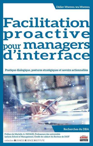 Image de Facilitation proactive pour managers d'interface