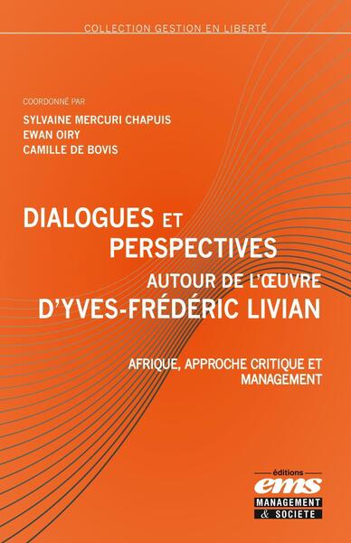 Picture of Dialogues et perspectives autour de l'oeuvre d'Yves-Frédéric Livian