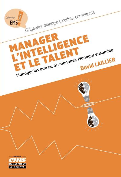 Image de Manager l'intelligence et le talent