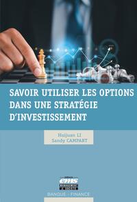 Picture of Savoir utiliser les options dans une stratégie d'investissement