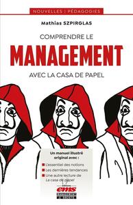 Picture of Comprendre le management avec La casa de papel