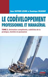 Image de Le codéveloppement professionnel et managérial - Tome 2