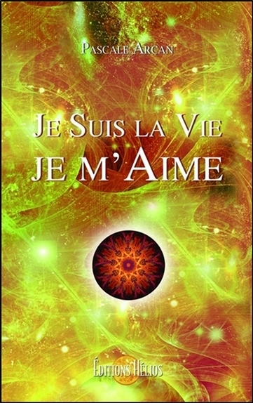 Image de Je Suis la Vie - Je m'Aime