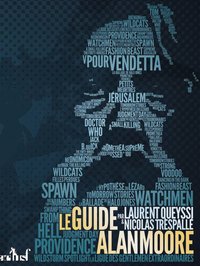 Picture of Le Guide Alan Moore