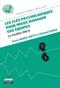 Picture of Les clés psychologiques pour mieux manager vos équipes