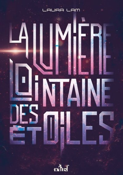 Image de La lumière lointaine des étoiles