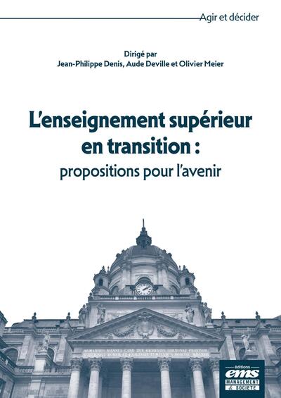 Picture of L'enseignement supérieur en transition : propositions pour l'avenir