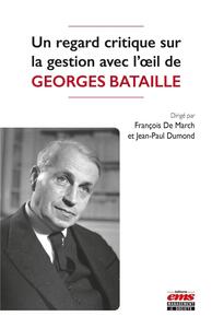Picture of Un regard critique sur la gestion avec l'oeil de Georges Bataille