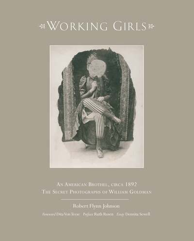 Picture of Working Girls: An American Brothel, Circa 1892
