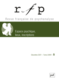 Picture of Revue française de psychanalyse 2021, t. 85, n° 5