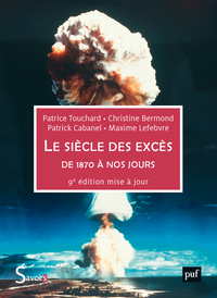 Image de Le siècle des excès