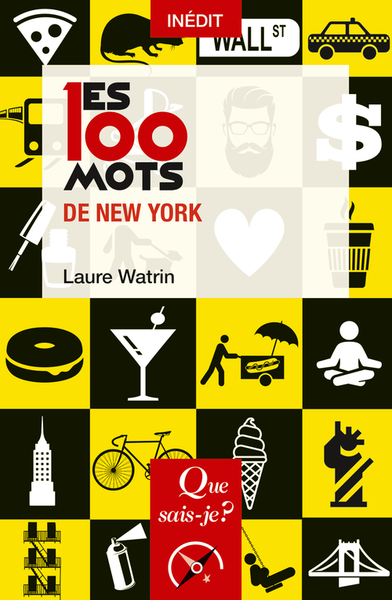 Image de Les 100 mots de New York