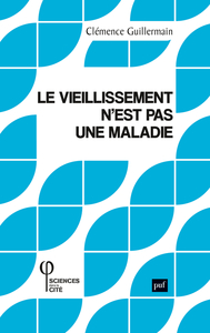 Image de Le vieillissement n'est pas une maladie