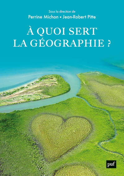 Picture of À quoi sert la géographie ?