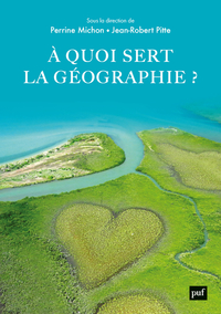Picture of À quoi sert la géographie ?