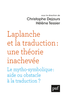 Picture of Laplanche et la traduction : une théorie inachevée
