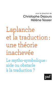 Picture of Laplanche et la traduction : une théorie inachevée