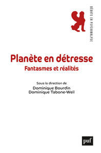 Picture of Planète en détresse : fantasmes et réalités