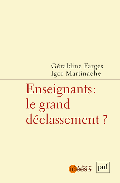 Image de Enseignants : le grand déclassement ?