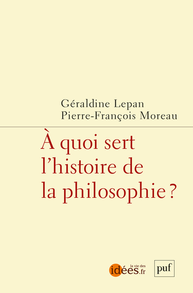 Picture of À quoi sert l'histoire de la philosophie ?