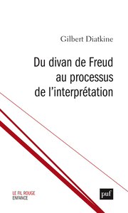 Picture of Du divan de Freud au processus de l'interprétation