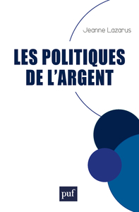 Picture of Les politiques de l'argent