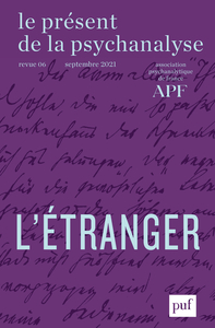 Picture of Le present de la psychanalyse, vol. 6 (2021-2)