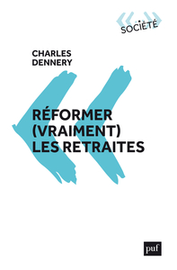 Picture of Réformer (vraiment) les retraites