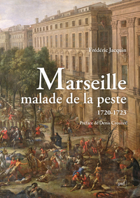 Image de Marseille malade de la peste (1720-1723)