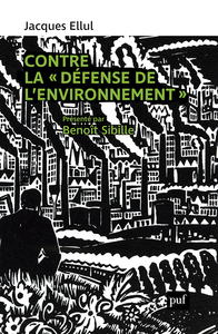 Image de Contre la "défense de l'environnement"