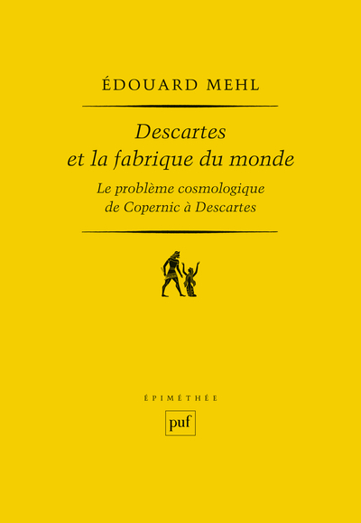Picture of Descartes et la fabrique du monde