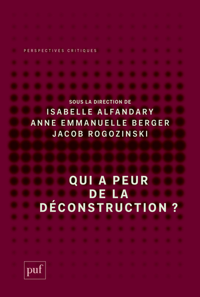 Image de Qui a peur de la déconstruction ?