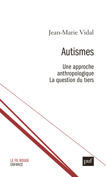 Image de Autismes. Une approche anthropologique