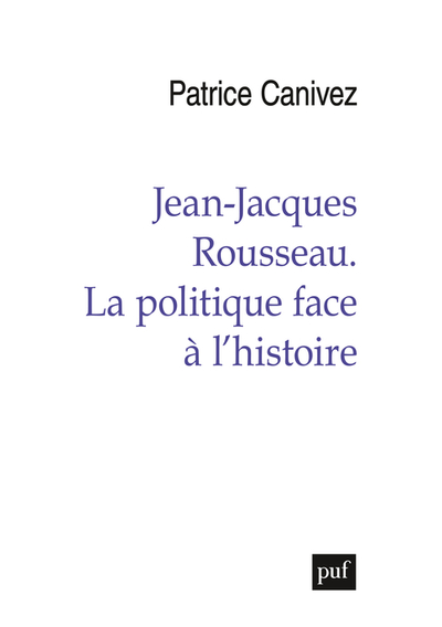 Image de Jean-Jacques Rousseau. La politique face à l'histoire