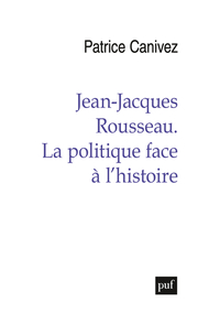 Image de Jean-Jacques Rousseau. La politique face à l'histoire