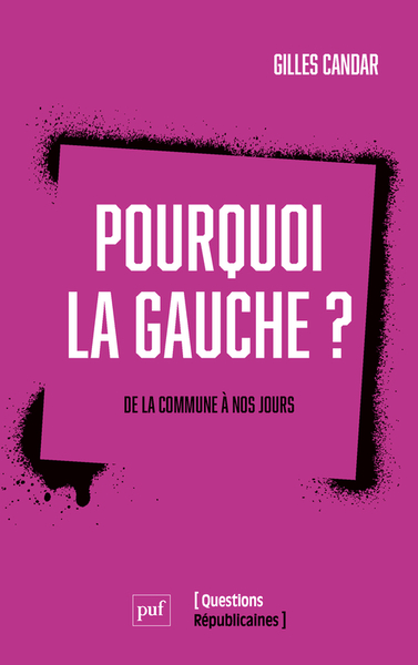Image de Pourquoi la gauche ?