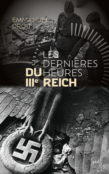 Image de Les dernières heures du IIIe Reich