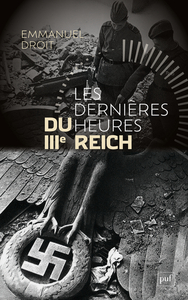 Image de Les dernières heures du IIIe Reich