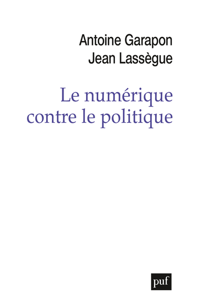 Image de Le numérique contre le politique
