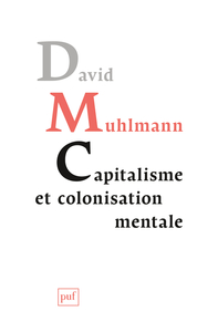 Picture of Capitalisme et colonisation mentale