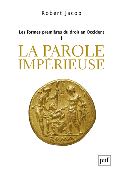 Picture of Les formes premières du droit en Occident.  I