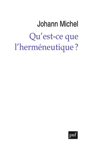 Image de Qu'est-ce que l’herméneutique ?