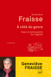 Picture of À côté du genre. Sexe et philosophie de l'égalité