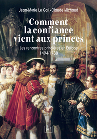 Picture of Comment la confiance vient aux princes