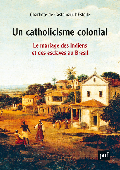 Image de Un catholicisme colonial