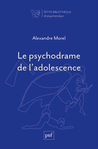 Image de Le psychodrame de l’adolescence