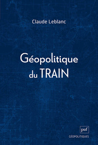 Image de Géopolitique du train