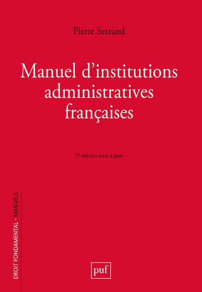 Image de Manuel d'institutions administratives françaises